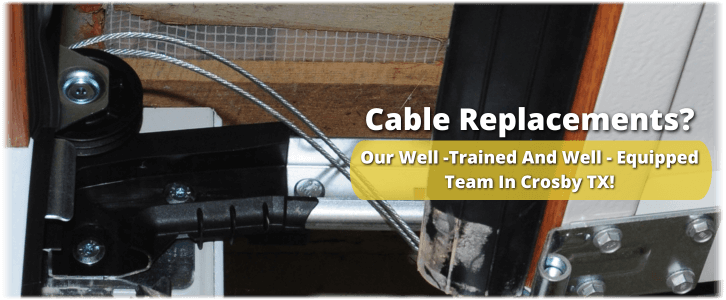 Garage Door Cable Replacement Crosby TX